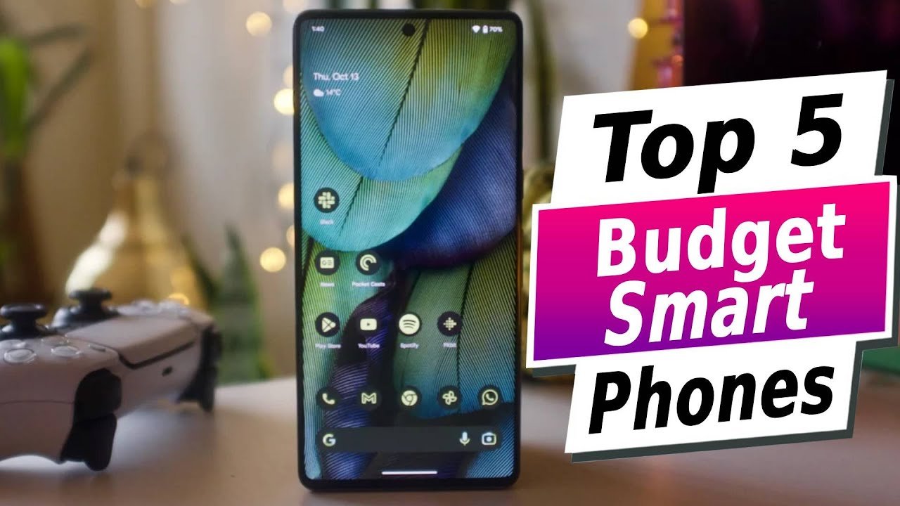 Top 5 Best Budget Smartphones in 2025: The Ultimate Buying Guide